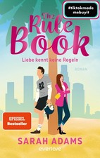 Sarah Adams The Rule Book - Liebe kennt keine Regeln