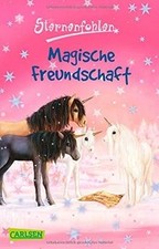 Sternenfohlen 03: Magische