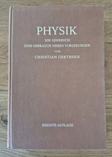 Physik * Ein Lehrbuch zum Gebrauch neben Vorlesungen * Christian Gerthsen* 1966