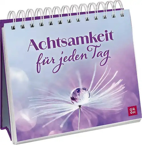 Achtsamkeit für jeden tag - achtsamkeit,