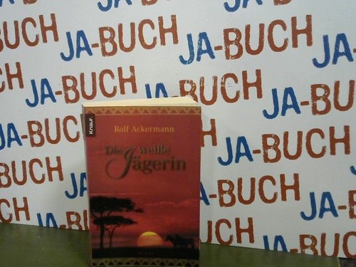 Die weiße jägerin ackermann - die,