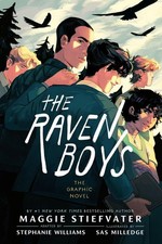 The Raven Boys: The Graphic