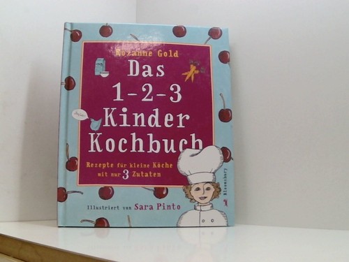 Kinderkochbuch rezepte - 1-2-3, kinderkochbuch: