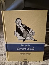 Loriot: Das Große Loriot-Buch: Gesammelte Geschichten in Wort und Bild