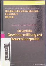 Handbuch der österreichischen Steuerlehre: BAND II: Steuerliche Gewinner 2222232