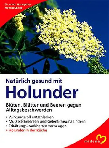 Natürlich gesund mit holunder - natürlich,