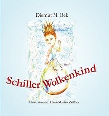 Schiller wolkenkind von bek - von,