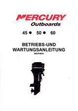 Mercury Aussenbordmotor 45-50-60PS, 2-Takt Betriebs-und Wartungsanleitung