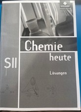 Chemie heute SII Lösungen Schroedel Westermann