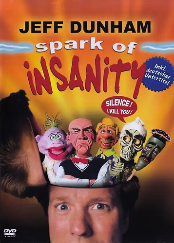 Jeff dunham spark - jeff, insanity