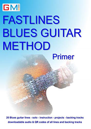 Fastlines blues guitar method - fastlines,