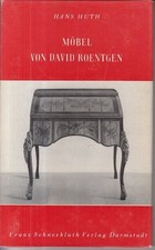 Möbel von David Roentgen