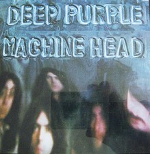 Deep Purple "Machine Head" -