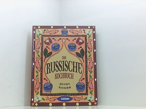 Das russische kochbuch - russische,
