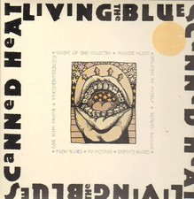 Canned Heat Living The Blues