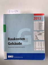 Baukosten Gebäude 2013