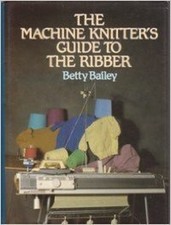 The Machine Knitter's Guide to