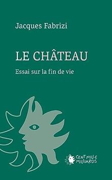 Château essai sur - chÂteau:, fin