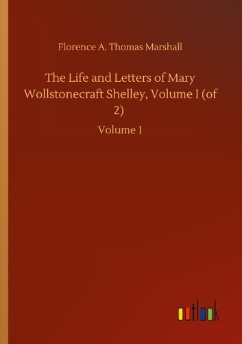 The life and letters mary - and,