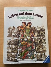 John Seymour - Leben auf dem