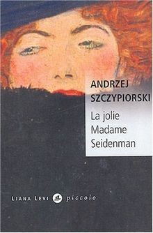 Jolie madame seidenman von - la,