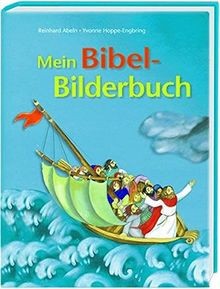 Mein bibel bilderbuch - mein, |