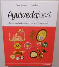 Ayurveda Food Kochbuch Kochen