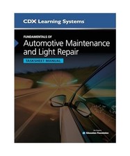 Fundamentals of Automotive Maintenance and Light Repair Tasksheet Manual, Second