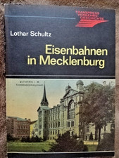 Eisenbahnen in Mecklenburg Lothar Schulz Transpress Verlag Verkehrsgeschichte