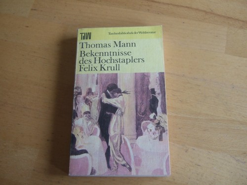 Thomas mann bekenntnisse - mann,
