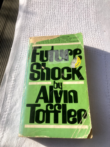 Alvin toffler future shock - alvin,