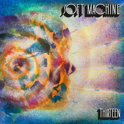 Thirteen soft machine - |, |
