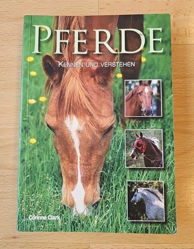 Pferde kennen und - , verstehen
