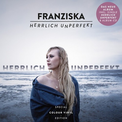 Franziska herrlich unperfekt - herrlich,