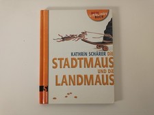 Die Stadtmaus und die Landmaus