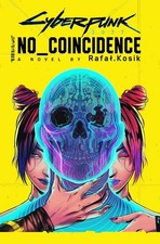 Cyberpunk 2077 coincidence - no,