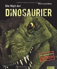 Die Welt der Dinosaurier: Mit