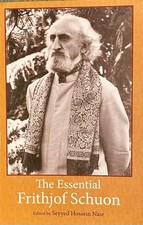 The Essential Frithjof Schuon