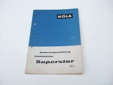 Köla Superstar Feldhäcksler Bedienungsanleitung Handbuch
