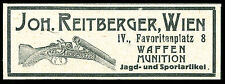 Alte Werbung Reklame 1920 Waffen Munition Jagd + Sportart.  Joh. Reitberger Wien