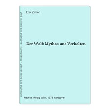 The Wolf: Myth and Behavior