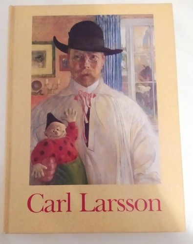 Carl larsson - carl, edition)