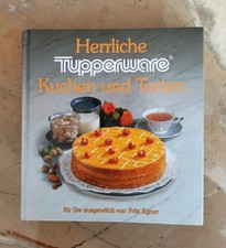 Tupperware Kuchen und Torten