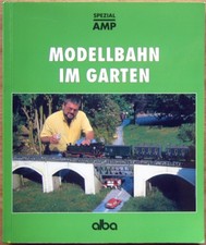 Modellbahn im Garten, alba