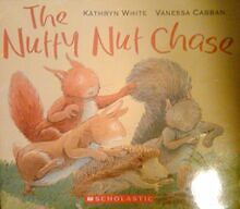 The Nutty Nut Chase von Kathryn White | Buch | Zustand gut