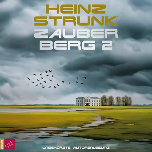 Heinz strunk zauberberg - strunk,
