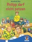 Philipp darf nicht petzen - , von
