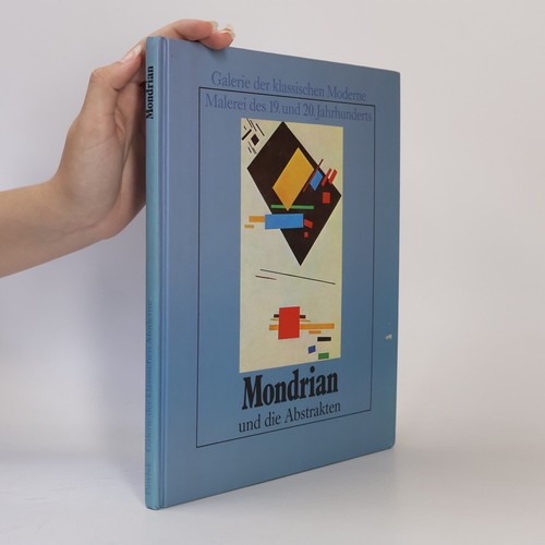 Mondrian und die abstrakten - und, abstrakten 