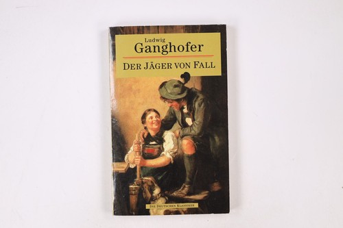13850 ludwig ganghofer der - 13850,