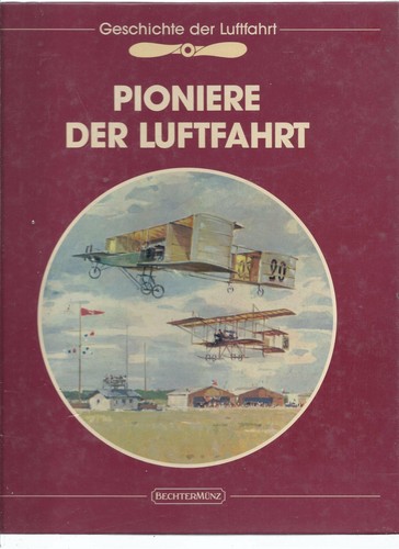 Pioniere der luftfahrt buch - der,